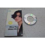 今井美樹 Miki Imai　Miss You