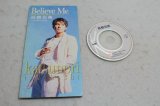 高橋克典 Katsunori Takahashi　Believe Me