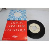 矢沢栄吉　THIS IS SONG FOR COCA-COLA
